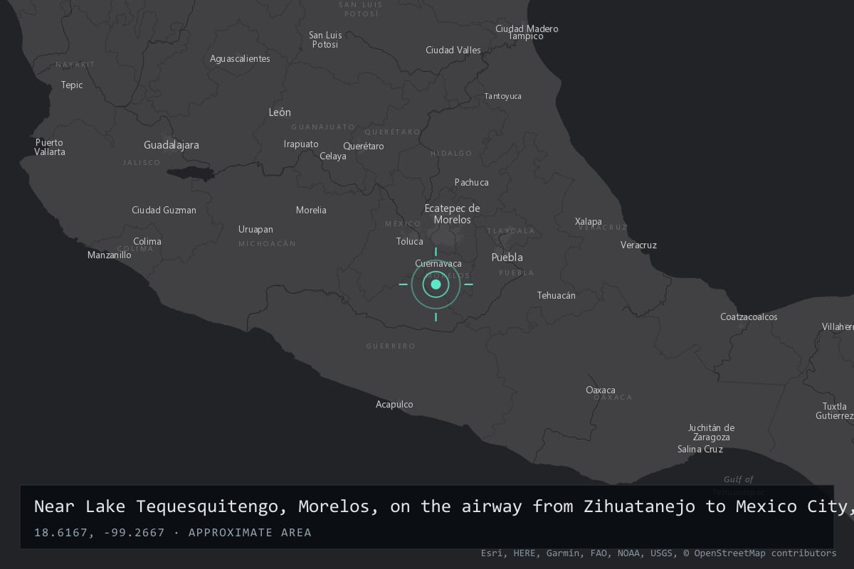 Where it happened: Near Lake Tequesquitengo, Morelos, on the airway from Zihuatanejo to Mexico City, Mexico