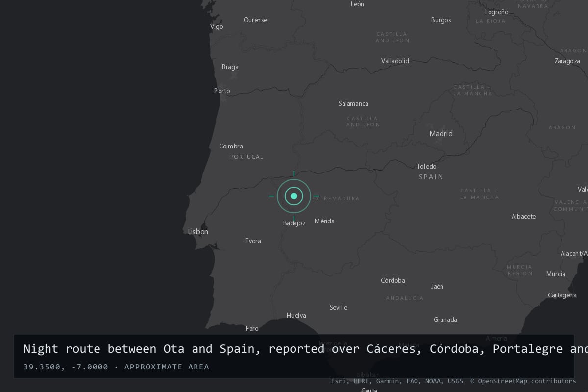 Where it happened: Night route between Ota and Spain, reported over Cáceres, Córdoba, Portalegre and Coruche, Portugal