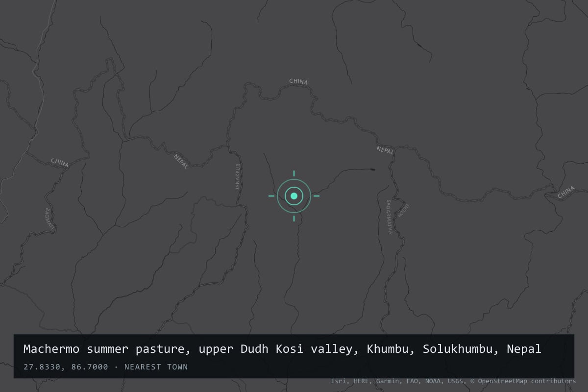 Where it happened: Machermo summer pasture, upper Dudh Kosi valley, Khumbu, Solukhumbu, Nepal