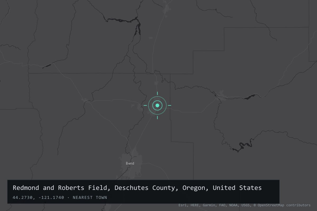Where it happened: Redmond and Roberts Field, Deschutes County, Oregon, United States